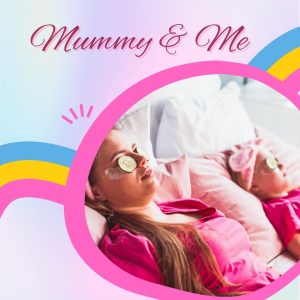 Mommy & Me Party